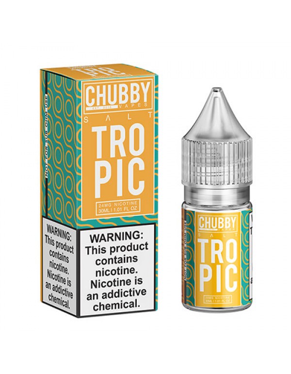 Chubby Bubble Vapes Salts - Tropic Salt